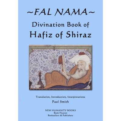 Fal Nama: Divination Book of Hafez of Shiraz | Hafez, Paul Smith