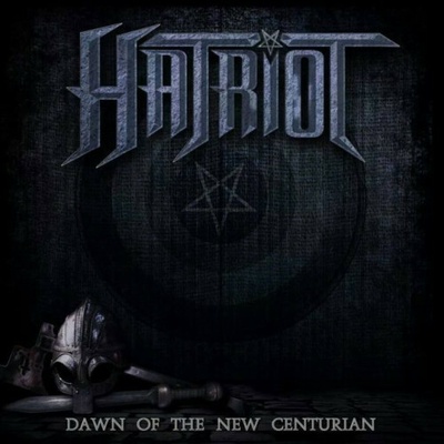 HATRIOT - DAWN OF THE NEW CENTURION (1CD)