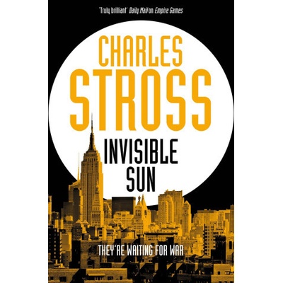 Invisible Sun Stross Charles