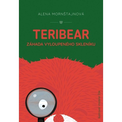 Teribear Záhada vyloupeného skleníku