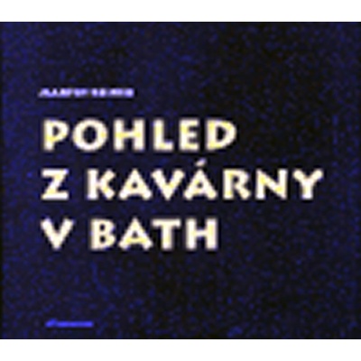 Pohled z kavárny v Bath - Martin Reiner