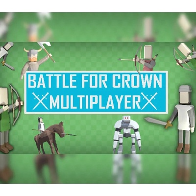 Battle For Crown: Multiplayer