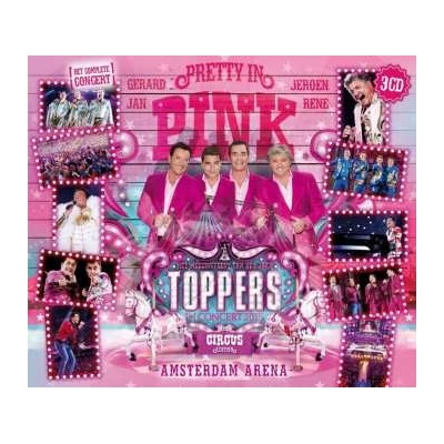 3 Toppers - Toppers In Concert 2018 Pretty In Pink (The Circus Edition) CD
