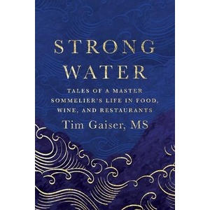Strong Water | Tim Gaiser (ISBN: 9781959993216)