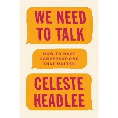 We Need To Talk Headlee Celeste