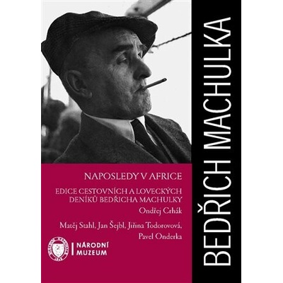 Naposledy v Africe Machulka Bedřich