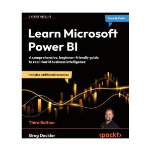 Learn Microsoft Power BI - Third Edition (ISBN: 9781836647416)