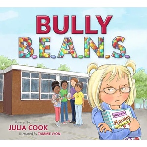 Bully Beans | Tammie Lyon (ISBN: 9781937870591)