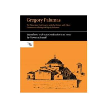 Image 1 of Gregory Palamas: The Hesychast Controversy and the Debate with Islam