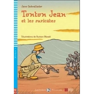 Lectures ELI Poussins Niveau 3 A1.1 : Tonton Jean et les pingouins + CD