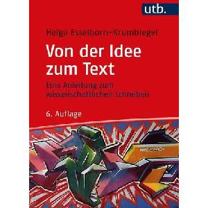 Von der Idee zum Text (ISBN: 9783825257859)