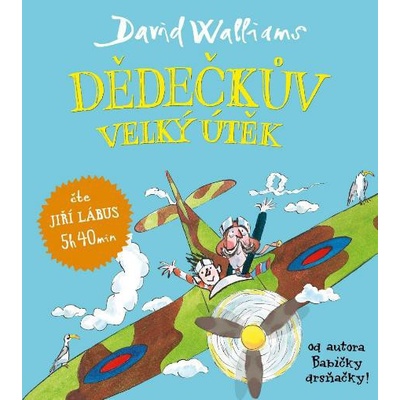 Dědečkův velký útěk - David Walliams; Jiří Lábus