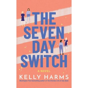 Seven Day Switch | Harms Kelly (2021)