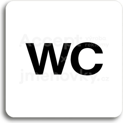 ACCEPT Piktogram WC - bílá tabulka - černý tisk bez rámečku