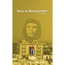 Viva la Revolución?