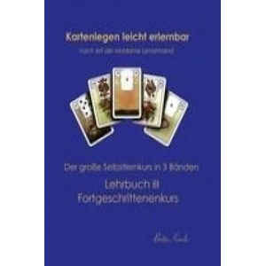 Kartenlegen leicht erlernbar nach Art der Madame Lenormand | Britta Kienle (2010)