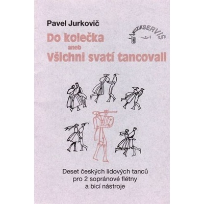 Do kolečka aneb všichni svatí pochodují