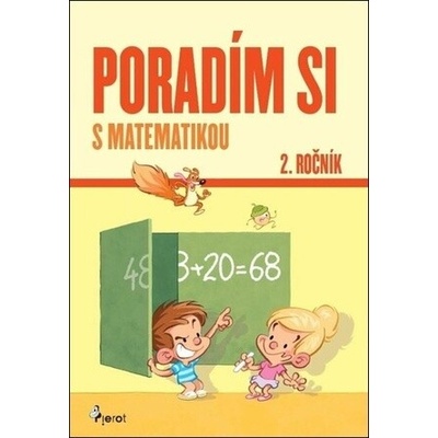 Poradím si s matematikou 2.roč.(nov.vyd.)