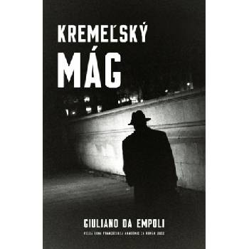 Kremeľský mág | Giuliano Da Empoli