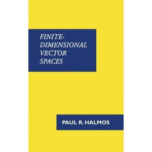 Finite-Dimensional Vector Spaces | Paul R Halmos (ISBN: 9781781395745)