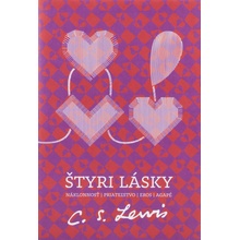 Štyri lásky 2.vydanie - C.S. Lewis