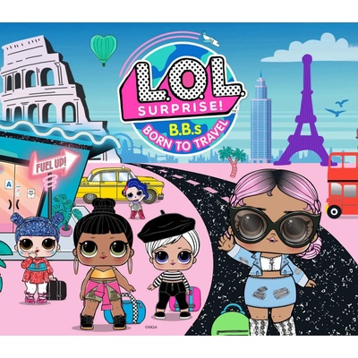 LOL Surprise! B.B.s Born To Travel