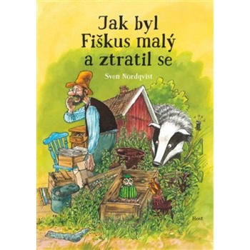 Jak byl Fiškus malýa ztratil se - Sven Nordqvist