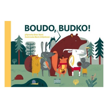 Boudo, budko!