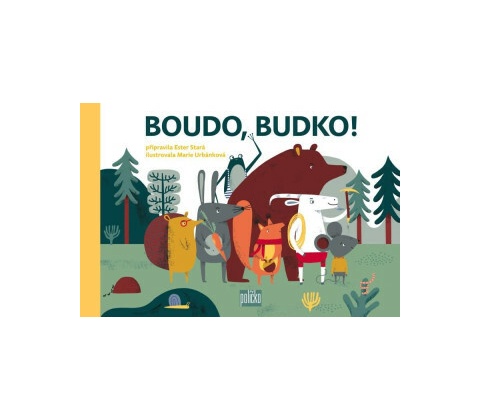 Boudo, budko!