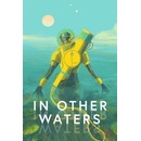 In Other Waters
