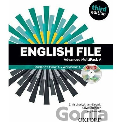 ENGLISH FILE Third Edition Advanced Multipack A Latham, koenig, Ch., Oxenden, C., Selingson, P.