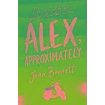 Alex, Approximately Bennett Jenn