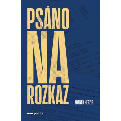 Psáno na rozkaz - Zdeněk Herzig
