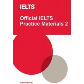 Official IELTS Practice Materials, w. DVD-ROM. Vol. 2