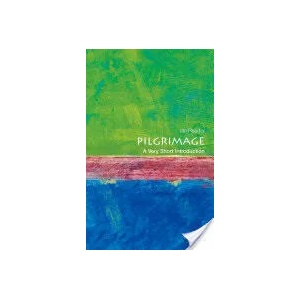 Pilgrimage: A Very Short Introduction | Ian Reader (ISBN: 9780198718222)