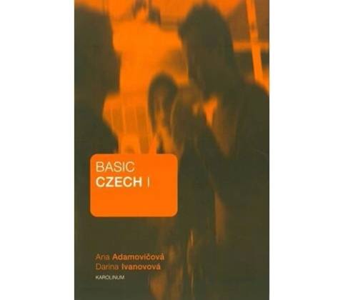 Basic Czech I. - Darina Ivanovová