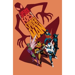 The Superior Foes of Spider-Man (ISBN: 9781302968939)
