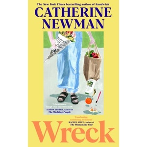 Wreck | Catherine Newman (ISBN: 9781529959703)