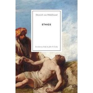 Ethics | DIET VON HILDEBRAND (ISBN: 9781939773159)