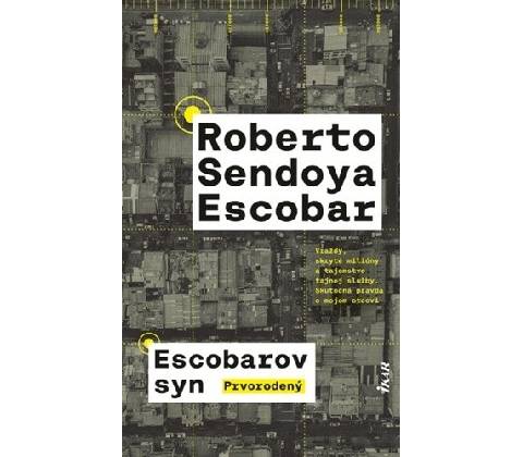 Escobarov syn: Prvorodený