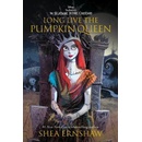 Long Live the Pumpkin Queen: Tim Burtons the Nightmare Before Christmas