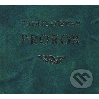 Prorok - Kahlil Gibran
