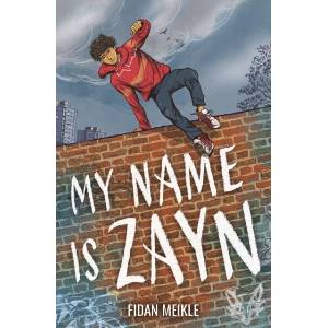 My Name Is Zayn | Fidan Meikle (ISBN: 9781835750117)