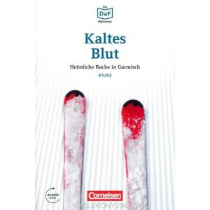 Kaltes Blut - Heimliche Rache in Garmisch | Roland Dittrich (ISBN: 9783061207380)
