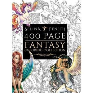 400 Page Fantasy Coloring Collection | Selina Fenech (2025)