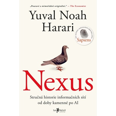 Nexus: Stručná historie informačních sítí od doby kamenné po AI - Yuval Noah Harari – Sleviste.cz