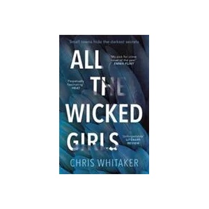 All The Wicked Girls (ISBN: 9781785761522)