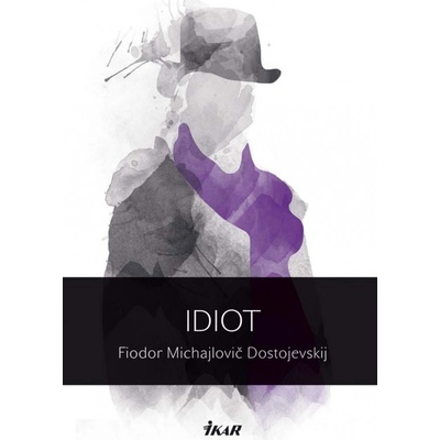 Idiot, 2. vydanie
