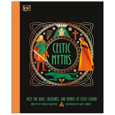 Celtic Myths | Martin Macintyre