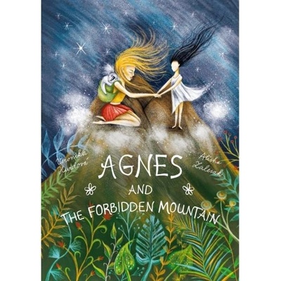 AGNES AND THE FORBIDDEN MOUNTAIN - Hurdová Veronika